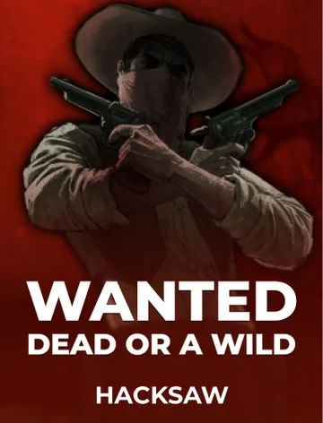 Wanted Dead or a Wild